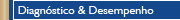 Diagn�stico & Desempenho